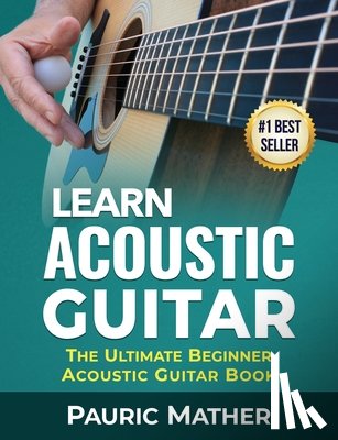 Mather, Pauric - Learn Acoustic Guitar