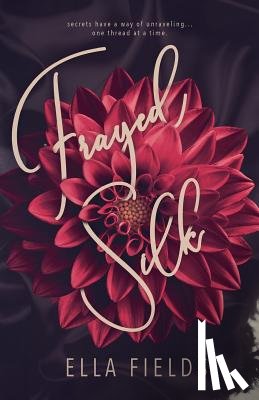 Fields, Ella - Frayed Silk
