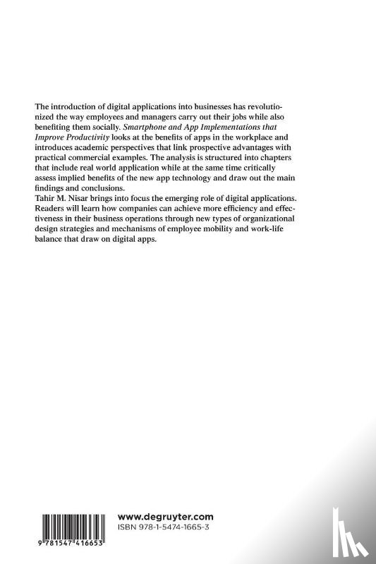 Nisar, Tahir M. - Smartphone and App Implementations that Improve Productivity