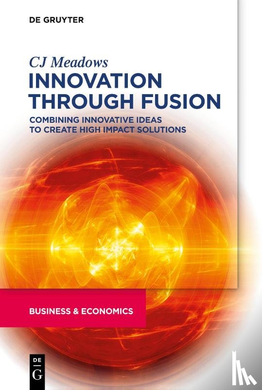 Meadows, CJ - Innovation through Fusion