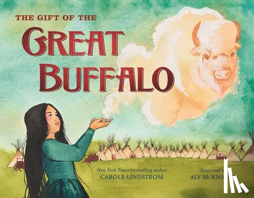 Lindstrom, Carole - The Gift of the Great Buffalo