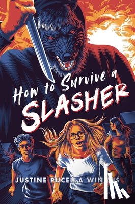 Winans, Justine Pucella - How to Survive a Slasher