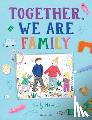 Hamilton, Emily - Together, We Are Family