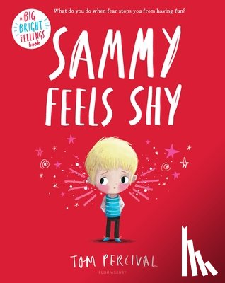 Percival, Tom - Sammy Feels Shy