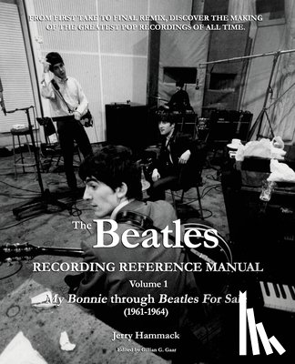 Hammack, Jerry - The Beatles Recording Reference Manual