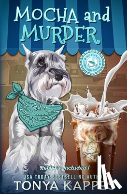 Kappes, Tonya - Mocha and Murder