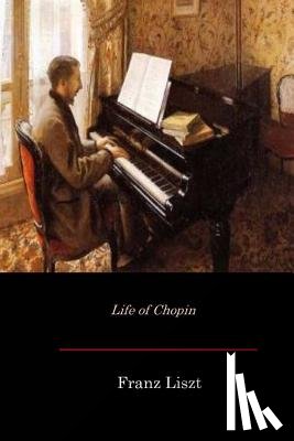 Cook, Martha Walker - Life of Chopin