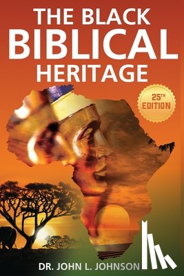 Johnson, John L. - The Black Biblical Heritage
