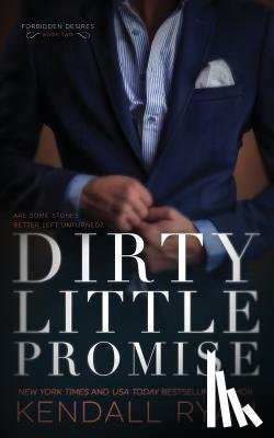 Ryan, Kendall - Dirty Little Promise