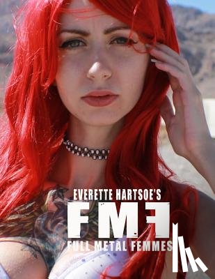 Hartsoe, Everette - Full Metal Femmes: Sythe Seven vol. 2