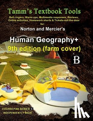 Tamm, David - Norton & Mercier's Human Geography 9th edition+ Activities Bundle: Bell-ringers, warm-ups, multimedia responses & online activities to accompany this
