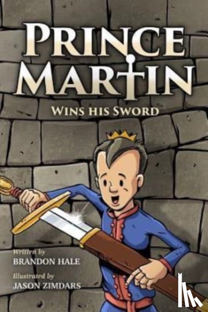 Hale, Brandon - Prince Martin Wins His Sword
