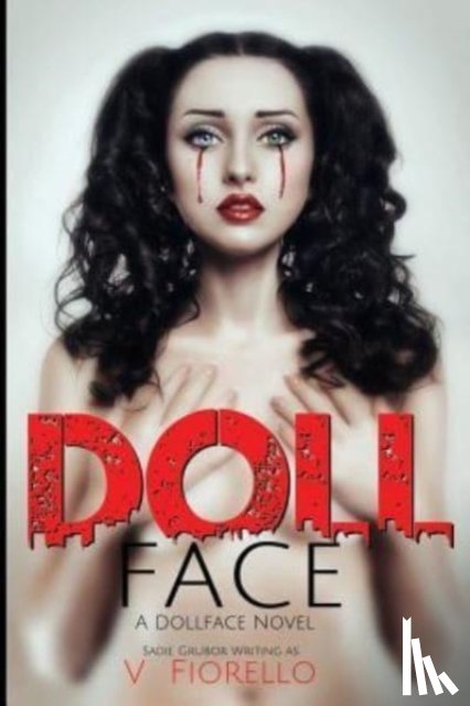 Grubor, Sadie, Fiorello, V - Doll Face
