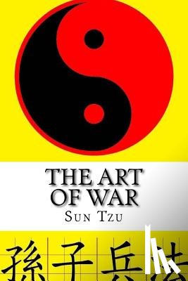 Sun Tzu - The Art of War: Sun Tzu