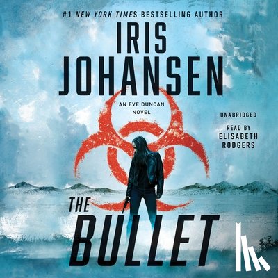 Johansen, Iris - The Bullet