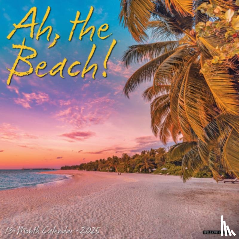 Willow Creek Press - Ah, the Beach! 2026 12 X 12 Wall Calendar