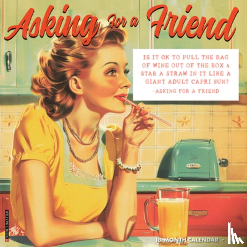 Willow Creek Press - Asking for a Friend 2026 12 X 12 Wall Calendar