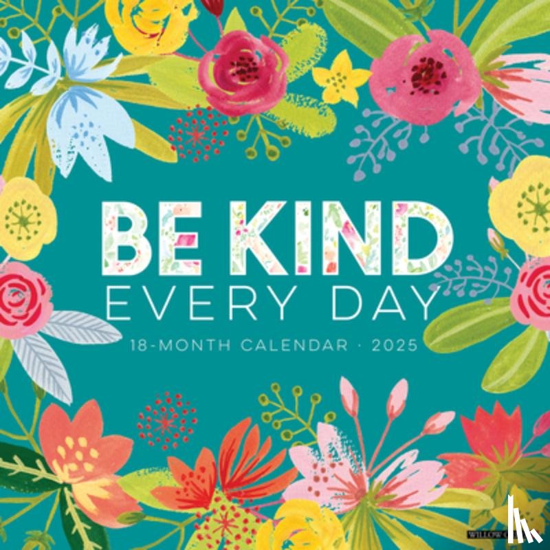 Willow Creek Press - Be Kind Every Day 2026 12 X 12 Wall Calendar