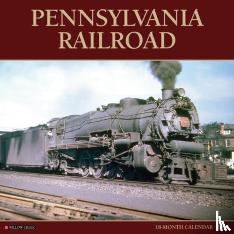 Willow Creek Press - Pennsylvania Railroad 2026 Wall Calendar