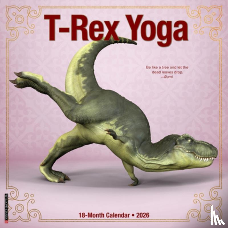 Willow Creek Press - T-Rex Yoga 2026 12 X 12 Wall Calendar