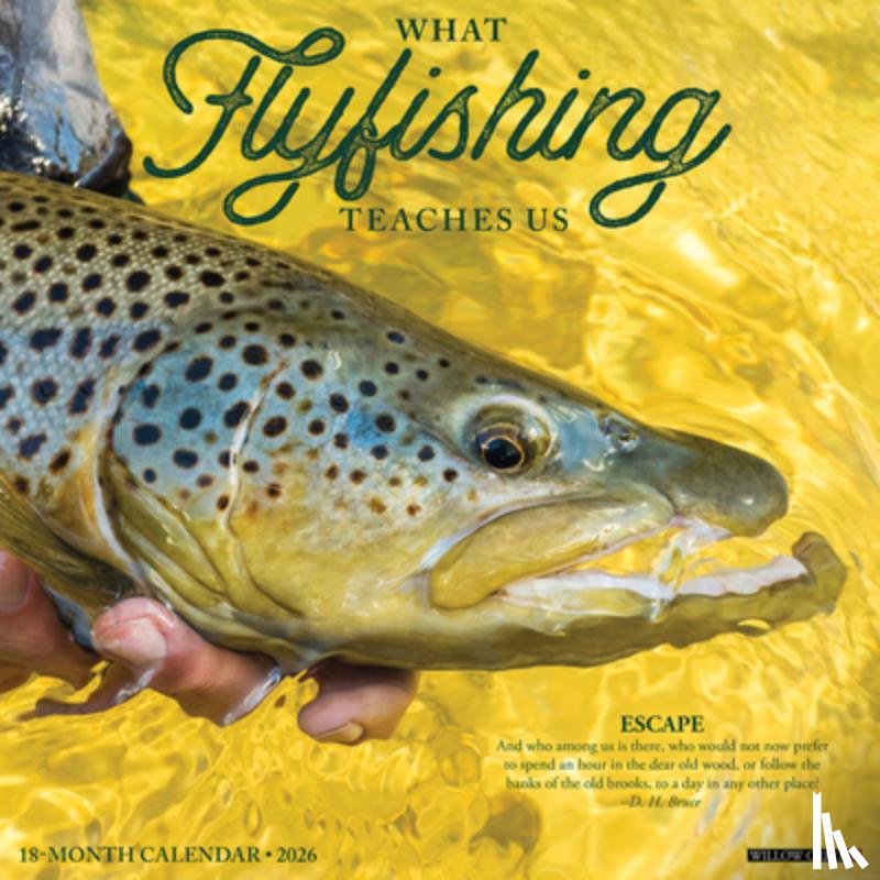Willow Creek Press - What Fly Fishing Teaches Us 2026 12 X 12 Wall Calendar