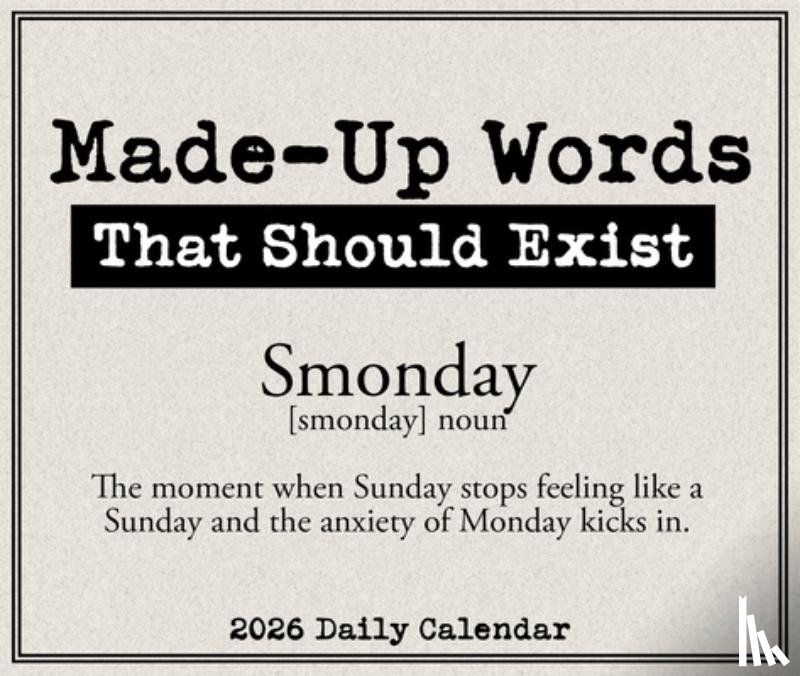 Willow Creek Press - Made Up Words That Should Exist 2026 Box Calendar