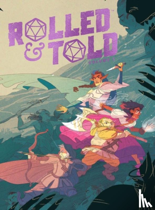 Thomas, Eric, Tarwater, Tristan J., Toole, Anne, Yanasak, Josephine - Rolled & Told Vol. 1