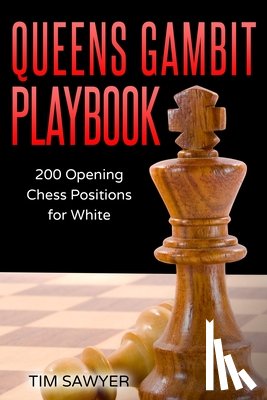 Sawyer, Tim - Queens Gambit Playbook