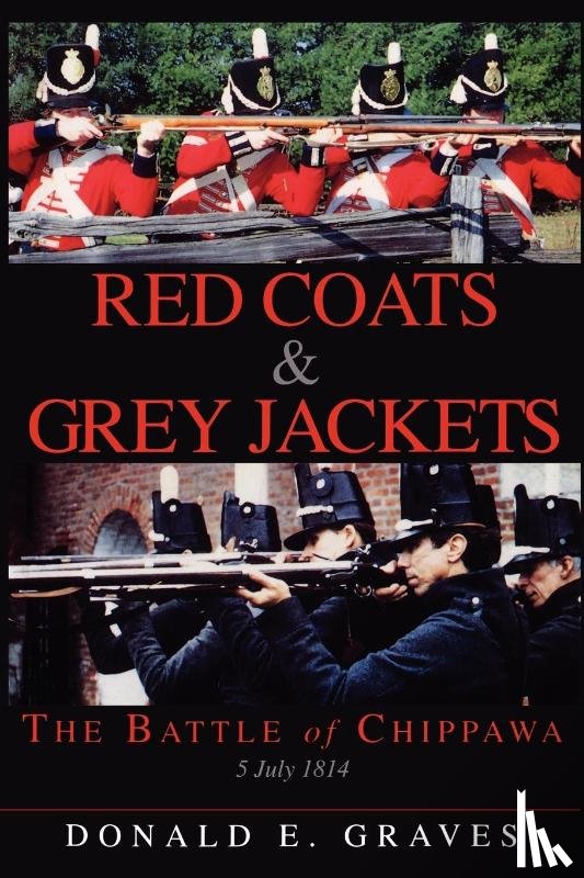 Graves, Donald E. - Red Coats & Grey Jackets