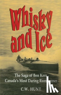 Hunt, C.W. - Whisky and Ice