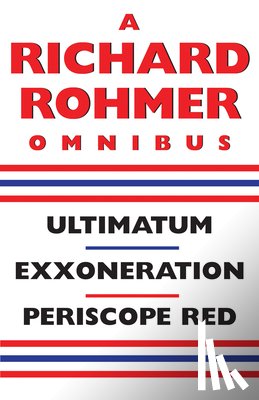 Rohmer, Richard - A Richard Rohmer Omnibus