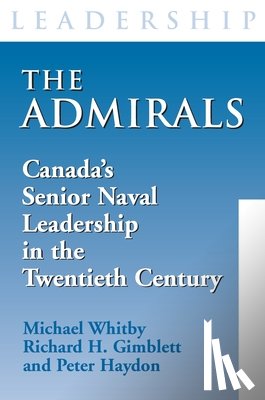Whitby, Michael, Gimblett, Richard H., Haydon, Peter - The Admirals