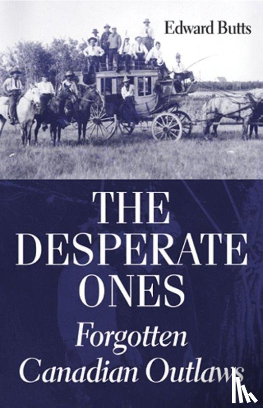 Butts, Edward - The Desperate Ones