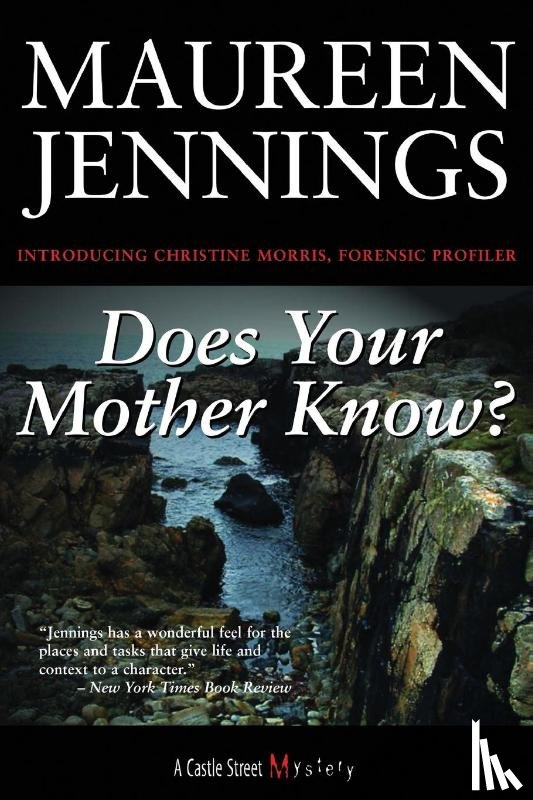 Jennings, Maureen - Does Your Mother Know?