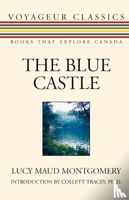 Montgomery, Lucy Maud - The Blue Castle