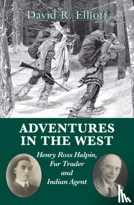 Elliott, David R. - Adventures in the West