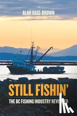 Alan Haig-Brown - Still Fishin'