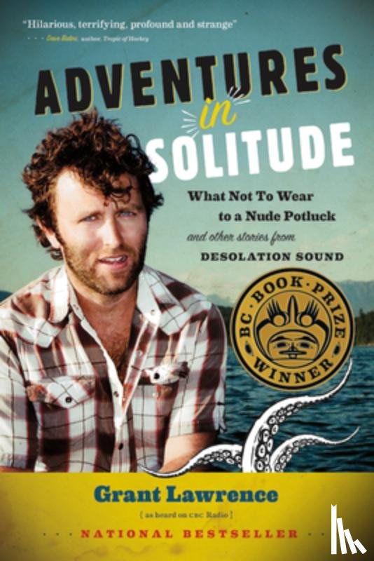 Grant Lawrence - Adventures in Solitude