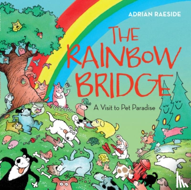 Raeside, Adrian - The Rainbow Bridge