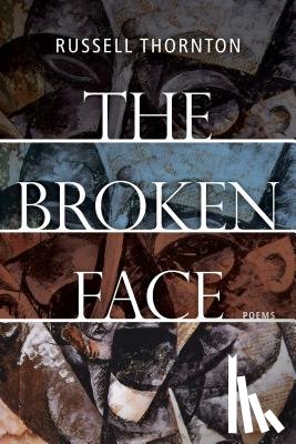 Thornton, Russell - The Broken Face