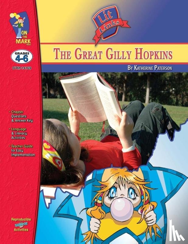 Leduc, Ron - The Great Gilly Hopkins, by Katherine Patterson Lit Link Grades 4-6