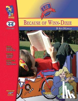Reed, Nat - Because of Winn-Dixie: Grades 4-6