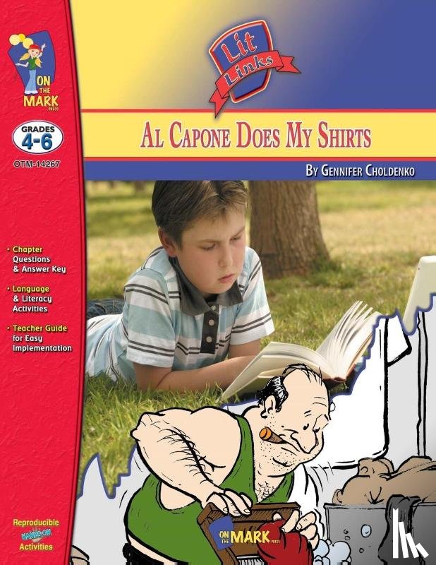 Reed, Nat - Al Capone Does My Shirts by Gennifer Choldenko Lit Link Grades 4-6