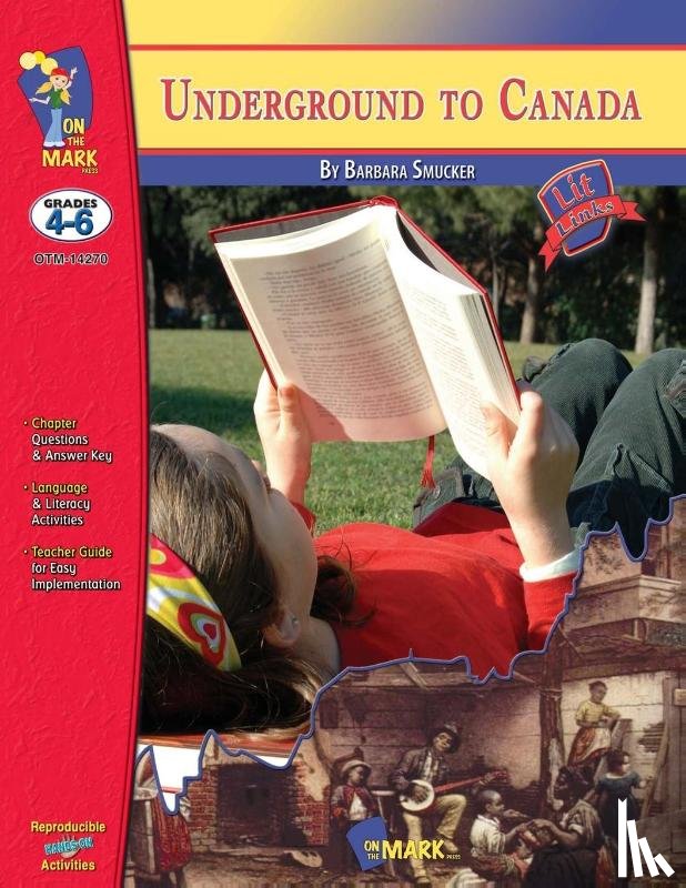 Wearing, Judith - Underground to Canada, by Barbara Smucker Lit Link Grades 4-6