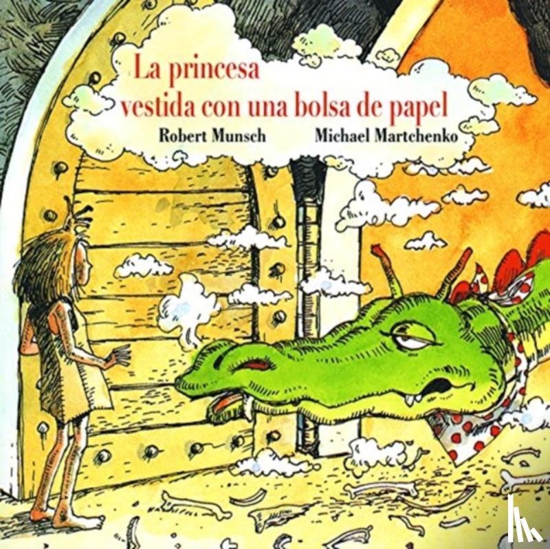 Munsch, Robert - La princesa vestida con una bolsa de paper