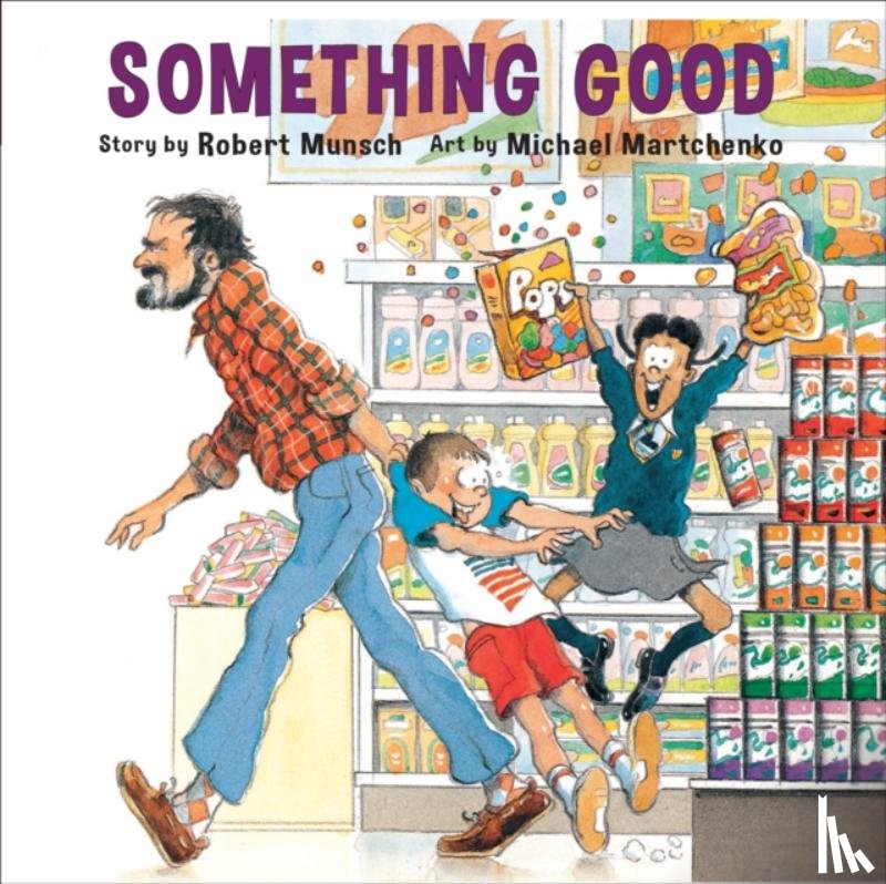 Munsch, Robert - Something Good