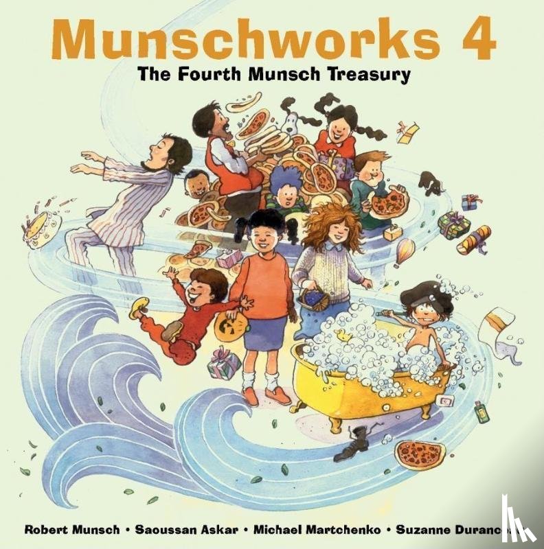 Munsch, Robert - Munschworks 4: The Fourth Munsch Treasury
