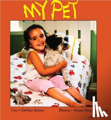 Bailey, Debbie - My Pet