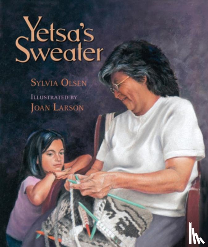 Olsen, Sylvia - Yetsa's Sweater