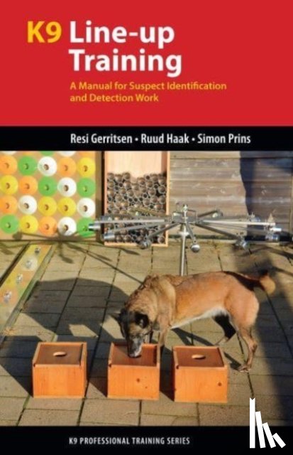 Gerritsen, Resi, Haak, Ruud, Prins, Simon - K9 Line-Up Training